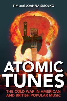Atomic Tunes(English, Paperback, Smolko Tim)
