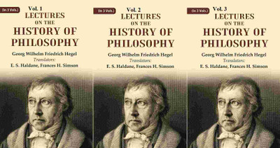 Lectures on the history of philosophy In 3 Vol.s (Set)(Paperback, Georg Wilhelm Friedrich Hegel, Translators: E. S. Haldane, Frances H. Simson)