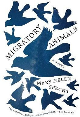 Migratory Animals(English, Paperback, Specht Mary Helen)