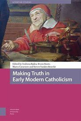 Making Truth in Early Modern Catholicism(English, Electronic book text, unknown)
