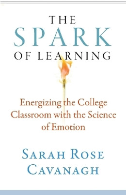 The Spark of Learning(English, Hardcover, Cavanagh Sarah Rose)