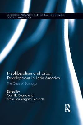 Neoliberalism and Urban Development in Latin America(English, Electronic book text, unknown)