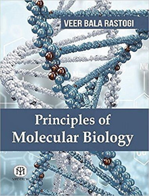 Principles Of Molecular Biology, 2Ed(English, Paperback, Rastogi)