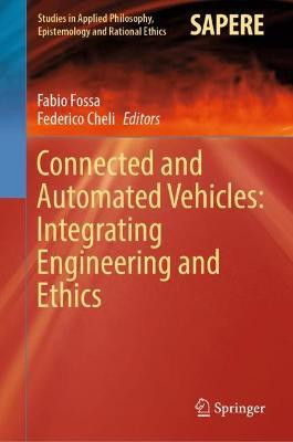 Connected and Automated Vehicles: Integrating Engineering and Ethics(English, Hardcover, unknown)