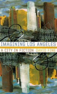 Imagining Los Angeles(English, Paperback, University of Nevada Press)