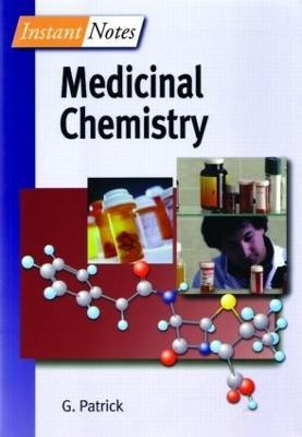 BIOS Instant Notes in Medicinal Chemistry(English, Paperback, Patrick Graham)