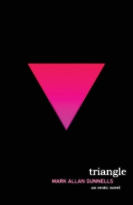 triangle(English, Paperback, Gunnells Mark Allan)