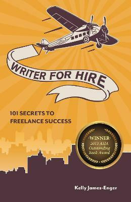 Writer for Hire(English, Paperback, James-Enger Kelly)