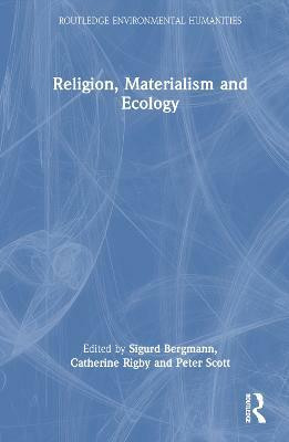 Religion, Materialism and Ecology(English, Hardcover, unknown)