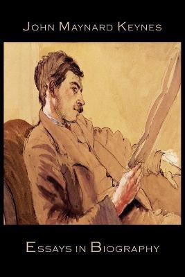 Essays in Biography(English, Paperback, Keynes John Maynard)