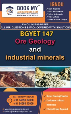 IGNOU BGYET 141 Ore Geology and Industrial Minerals GUESS PAPER Study Material For IGNOU Students Latest Edition(Paperback, BMA Publication)