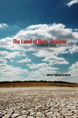 The Land of Rain Shadow(English, Paperback, Roach Joyce Gibson)