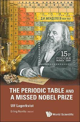 Periodic Table And A Missed Nobel Prize, The(English, Paperback, Lagerkvist Ulf)