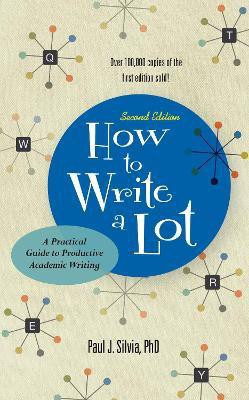 How to Write a Lot(English, Paperback, Silvia Paul J.)
