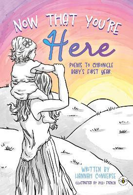 Now That You're Here(English, Paperback, Converse Hannah)