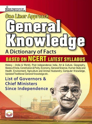 One Liner Approach General Knowledge a Dictionary of Facts Based on Ncert Latest Syllabus(English, Paperback, unknown)