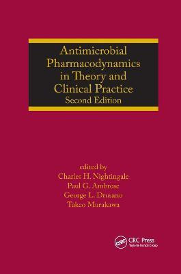 Antimicrobial Pharmacodynamics in Theory and Clinical Practice(English, Paperback, unknown)