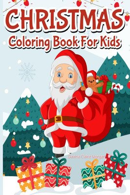 Christmas Coloring Book for Kids(English, Paperback, Davina Claire Morgan)
