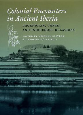 Colonial Encounters in Ancient Iberia(English, Hardcover, unknown)