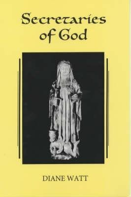Secretaries of God(English, Paperback, Watt Diane)