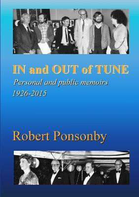 In and Out of Tune(English, Paperback, Ponsonby Robert)