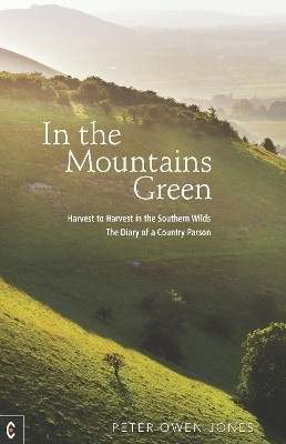 In the Mountains Green(English, Paperback, Owen Jones Peter)