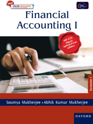 Financial Accounting I(Paperback, Soumya Mukherjee, Abhik Kr. Mukherjee)