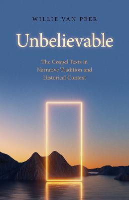 Unbelievable(English, Paperback, Peer Willie Van)