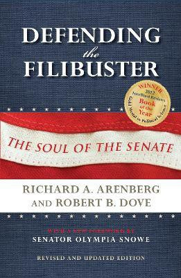 Defending the Filibuster, Revised and Updated Edition(English, Paperback, Arenberg Richard A.)