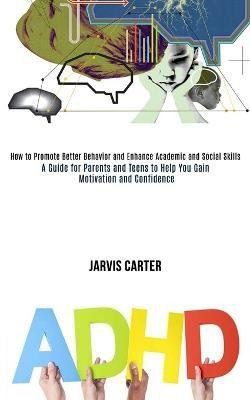 Adhd(English, Paperback, Carter Jarvis)