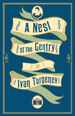 A Nest of the Gentry: New Translation(English, Paperback, Turgenev Ivan)