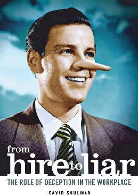 From Hire to Liar(English, Hardcover, Shulman David)