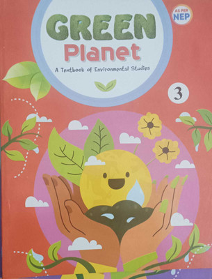 GREEN PLANET A BOOK OF ENVIRONMENTAL STUDIES CLASS 3(kolkata, DHAR BOOK AGENCY)
