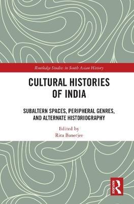 Cultural Histories of India(English, Hardcover, unknown)