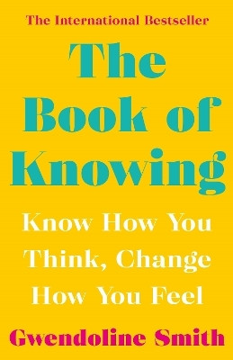 The Book of Knowing(English, Paperback, Smith Gwendoline)