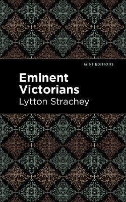 Eminent Victorians(English, Hardcover, Strachey Lytton)