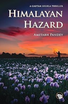 Himalayan Hazard(Paperback, Amitabh Pandey)