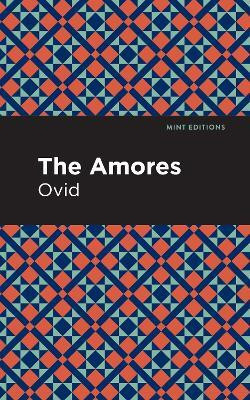 The Amores(English, Paperback, Ovid)