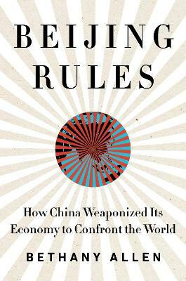 Beijing Rules(English, Hardcover, Allen Bethany)