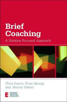 Brief Coaching(English, Paperback, Iveson Chris)