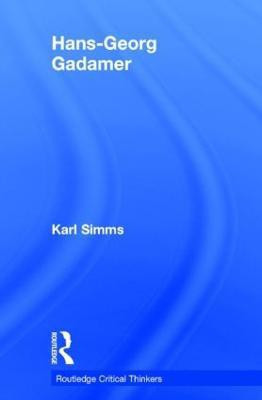 Hans-Georg Gadamer(English, Hardcover, Simms Karl)