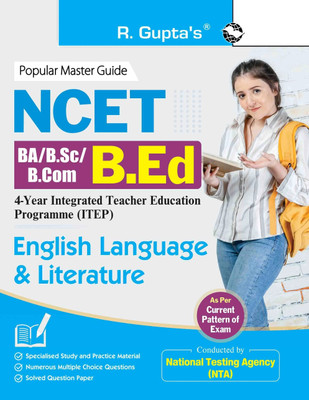 NCET: BA/B.Sc/B.Com�B.Ed (4-Year Integrated Teacher Education Programme) English Language & Literature(English, Hardcover, RPH Editorial Board)