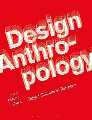 Design Anthropology(English, Paperback, unknown)