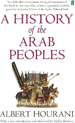 A History of the Arab Peoples(English, Paperback, Hourani Albert)