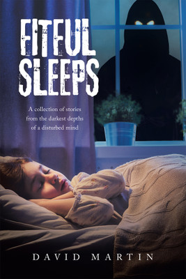 Fitful Sleeps(English, Hardcover, Martin David)