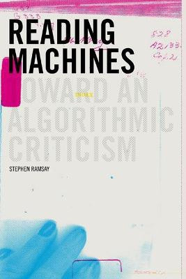 Reading Machines(English, Paperback, Ramsay Stephen)
