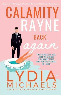 Calamity Rayne Back Again(English, Paperback, Michaels Lydia)