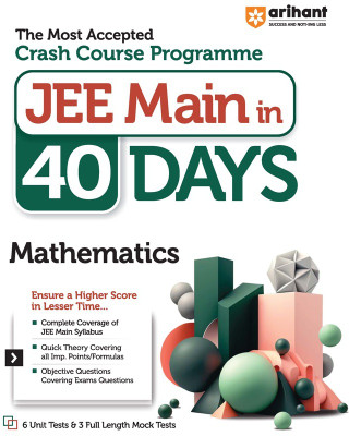 Arihant 40 Days Crash Course Programme JEE Main Mathematics 2024(Paperback, Amit Kumar, Vivak)