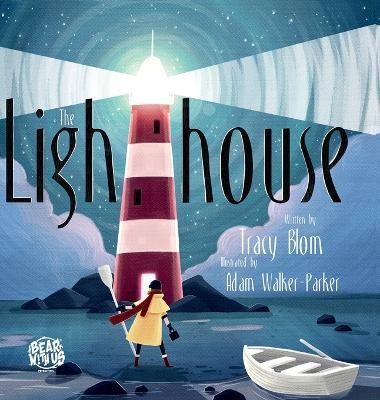 The Lighthouse(English, Hardcover, Blom Tracy)