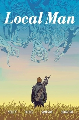 Local Man Volume 3(English, Paperback, Seeley Tim)